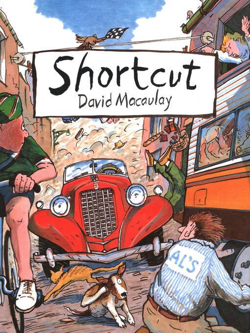 Title details for Shortcut by David Macaulay - Available